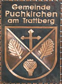                                                                    
Gemeindewappen                      
Puchkirchen am Trattberg
                             
  
                               Marktgemeinde
    Bezirk Vcklabruck                             
  Oberösterreich                                                                           jedes Bild ein "Unikat"
 Kupferrelief  Handarbeit
